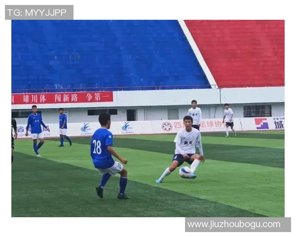 绵阳球星足球点燃城市激情推动青少年成长助力地方体育繁荣